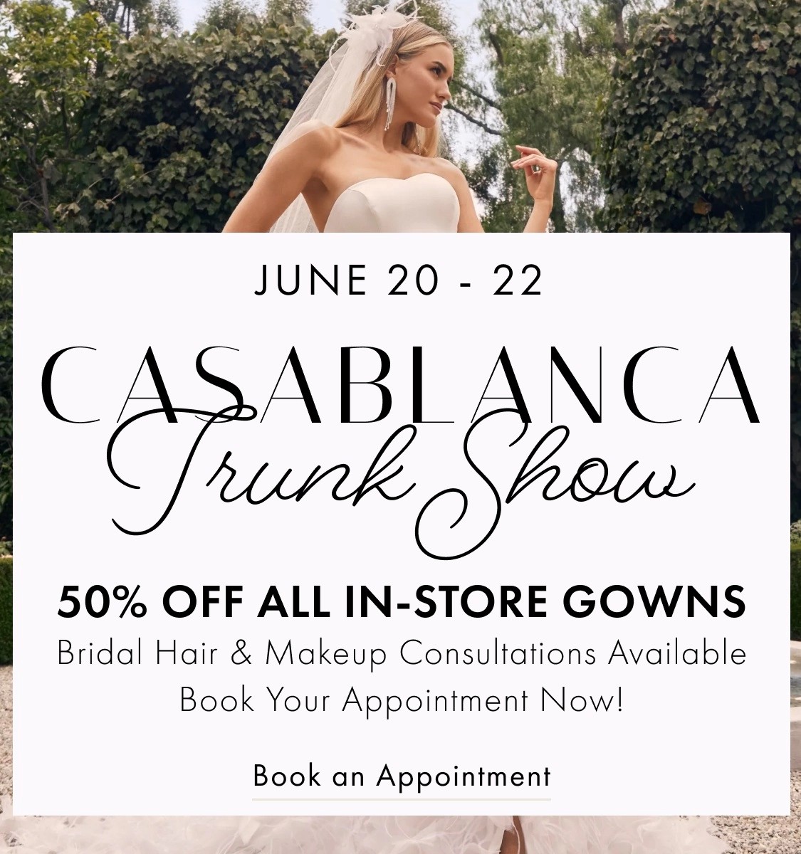Casablanca Trunk Show